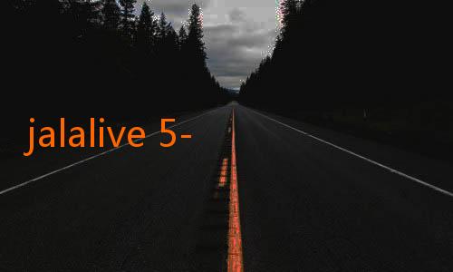 jalalive 5-Download JalaLive Gratis: Menikmati Hiburan Tanpa Batas di Genggaman Tangan Anda